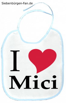 Lätzchen "I love Mici" 